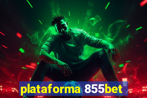 plataforma 855bet